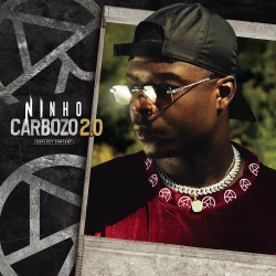 Ninho & Carbozo - Carbozo 2.0