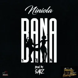 Niniola - Bana