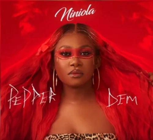 Niniola - Pepper Dem