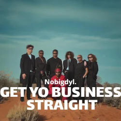 Nobigdyl. - Get Yo Business Straight!
