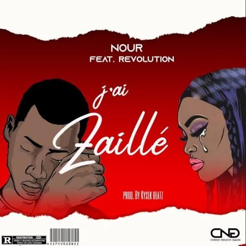 Nour - J'ai zaillé