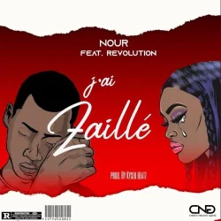 Nour - J'ai zaillé