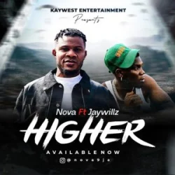 Nova - Higher