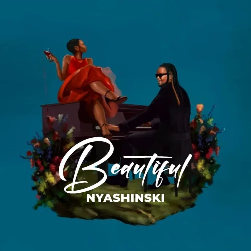 Nyashinski - Beautifuli