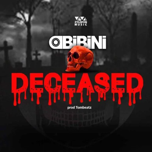 OBIBINI - DECEASED (Freestyle)