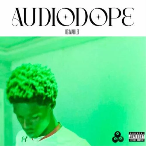 OG Mahilet - Audiodope (2023)