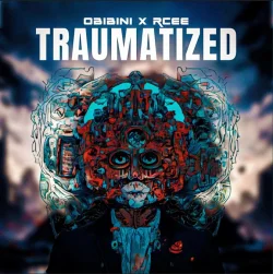 Obibini - Traumatized (feat. RCee)