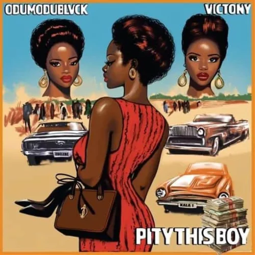 Odumodublvck - PITY THIS BOY (feat. Victony)