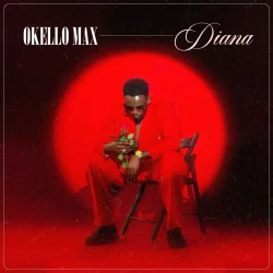 Okello Max - Diana L