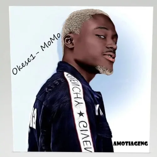 Okese1 - Momo