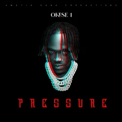 Okese1 - Pressure