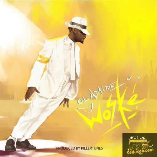 Olamide - Woske