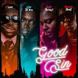 Olivetheboy - Goodsin Remix (feat. King Promise, Oxlade & Reekado Banks)
