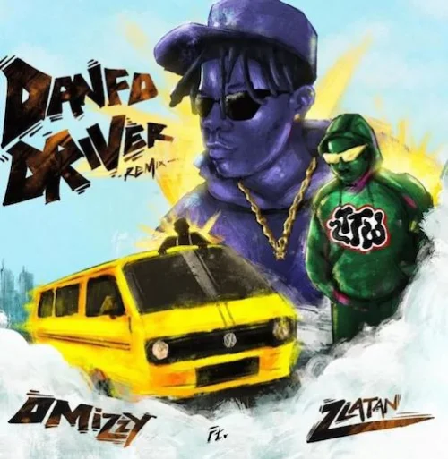 Omizzy - Danfo Drivers (Remix) (feat. Zlatan)