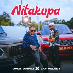 Ommy Dimpoz - Nitakupa (feat. Jay Melody)
