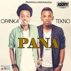 Opanka - Pana (Refix) (feat. Tekno)