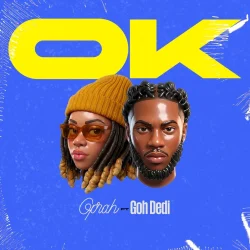 Oprah - OK (feat. Goh Dedi)