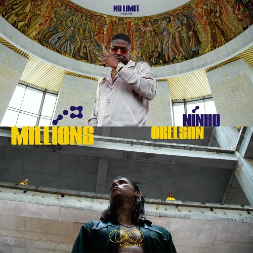 Orelsan, Ninho & No Limit - Millions