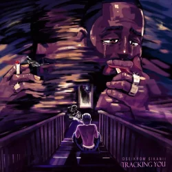 Oseikrom Sikanii - Tracking You