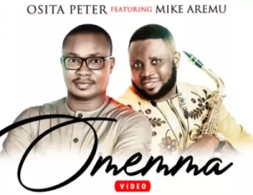 Osita Peter - Omemma (feat. Video)