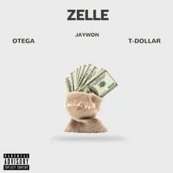 Otega - Zelle Remix (feat. T Dollar)