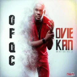 Ovie Kan - On Va Faire Quoi Avec Ca