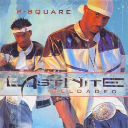 P-Square - Last Nite (Reloaded) (2008)
