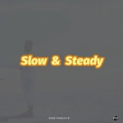 PAQ - Slow (feat. Steady)