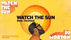 PJ Morton - Watch The Sun