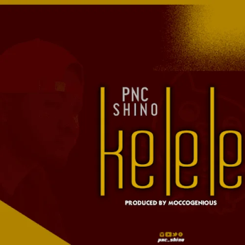PNC - Kelele