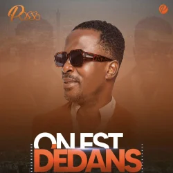 POSSO - On Est Dedans
