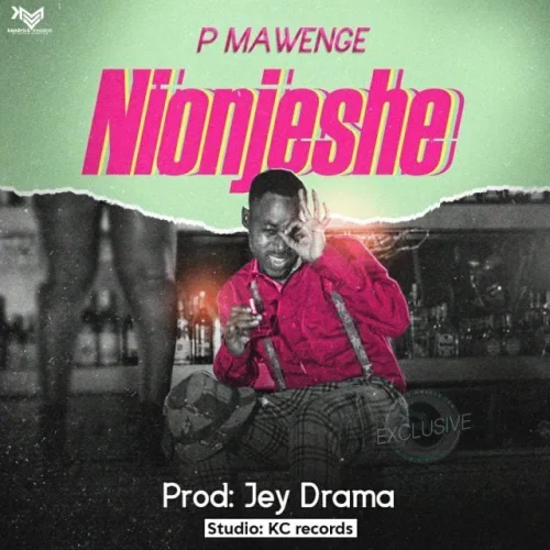 P Mawenge - Nionjeshe
