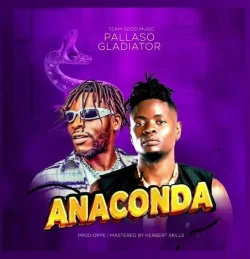 Pallaso - Anaconda (feat. Gladiator)