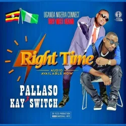 Pallaso - Right Time (feat. KaySwitch)