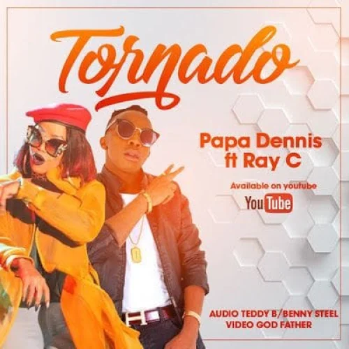 Papa Dennis - Tornado (feat. Ray C)