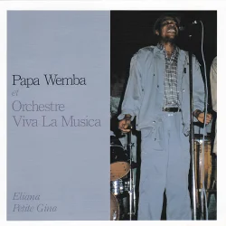 Papa Wemba & Viva La Musica - Eliana Petite Gina (1987)