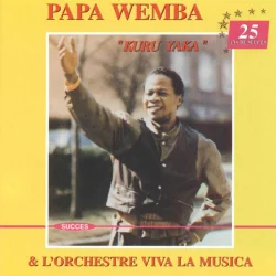 Papa Wemba & Viva La Musica - Kuru Yaka (2014)