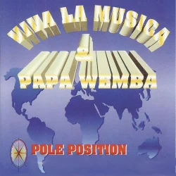 Papa Wemba & Viva La Musica - Pôle Position (1995)