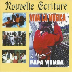Papa Wemba, Viva La Musica & Mzee - Nouvelle Ecriture (1989)