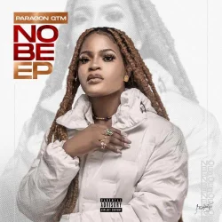 Paragon QTM - NO BE EP (2022)