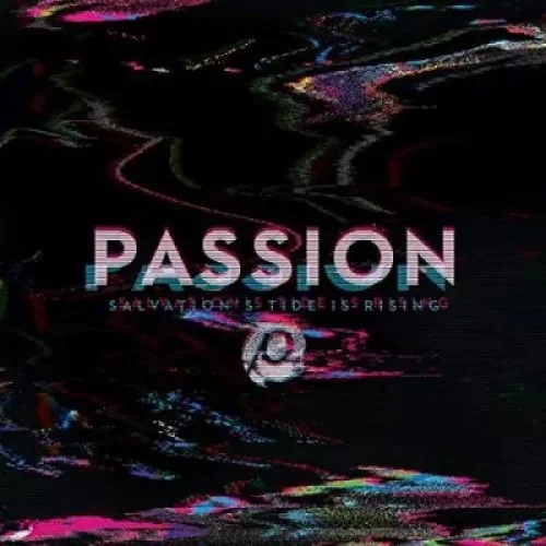 Passion - Raise A Hallelujah