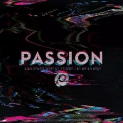 Passion - Raise A Hallelujah
