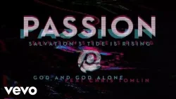 Passion Music - God (feat. God Alone)