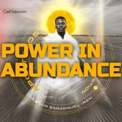 Pastor Emmanuel Iren - Power In Abundance