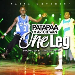 Patapaa - One Leg (feat. Article Wan)
