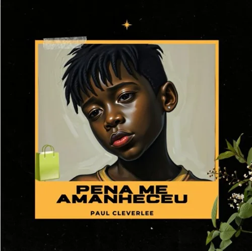 Paul Cleverlee - Pena Me Amanheceu