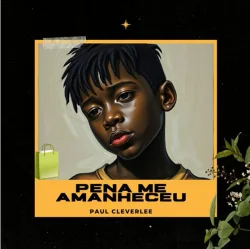 Paul Cleverlee - Pena Me Amanheceu