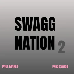 Paul Maker - Swagg Nation 2
