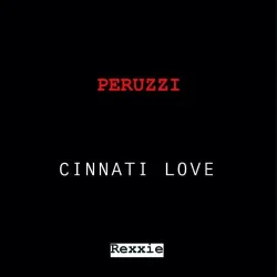 Peruzzi - Cinnatic Love