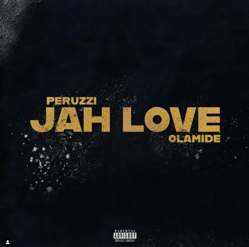 Peruzzi - Jah Love
